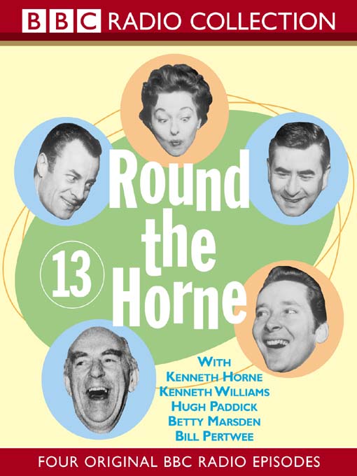 Title details for Round the Horne, Volume 13 by BBC Audiobooks - Available